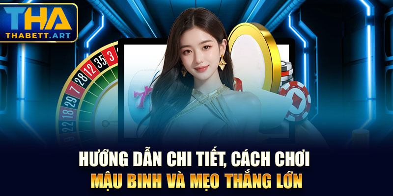 Cách chơi Mậu Binh